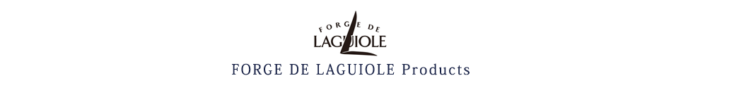 FORGE DE LAGUIOLE　アイテムリスト